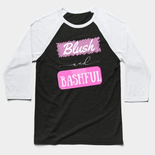 Shelby’s Blush & Bashful Baseball T-Shirt